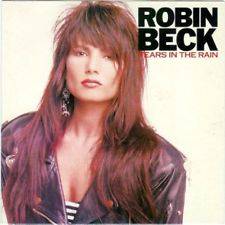 Robin Beck : Tears in the Rain